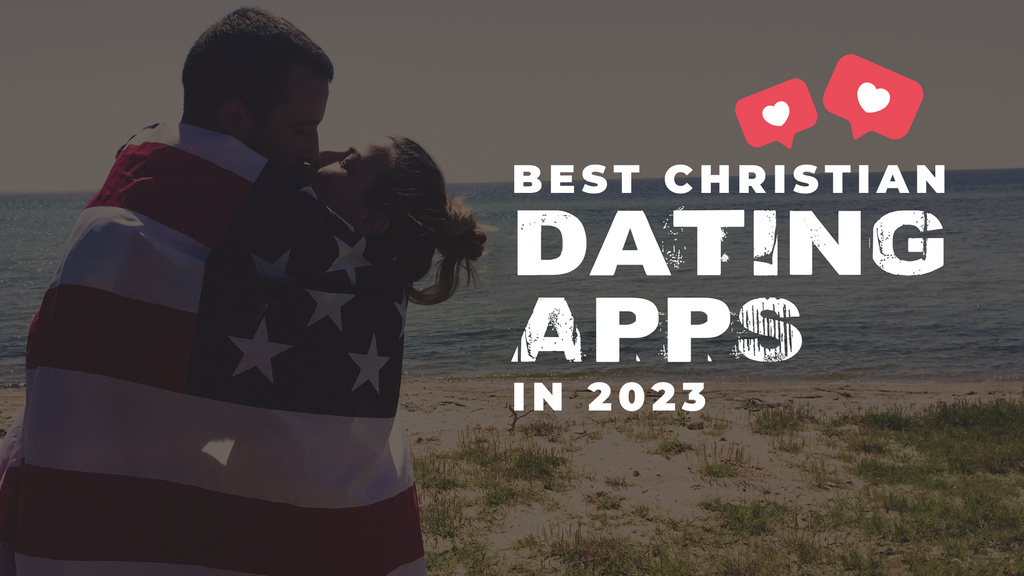 Top 3 Best Free Christian Dating Apps in 2023