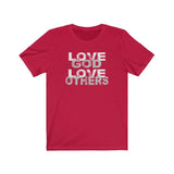 Love God Love Others Shirt - 316Tees