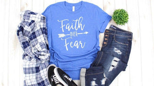 Faith Over Fear T-Shirts: Our Top 5 "Faith Over Fear" Shirts
