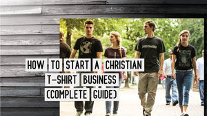 How to Start a T-shirt Business Online: The Complete Guide