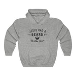 Jesus Had A Beard | Christian Hoodie - 316Tees