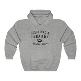 Jesus Had A Beard | Christian Hoodie - 316Tees