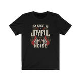 Make a Joyful Noise | Guitars | T-shirt (NEW) - 316Tees