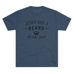 Jesus Had a Beard Shirt