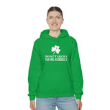 I'm Not Lucky! I'm Blessed! - Special Edition | Christian Hoodie