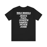 All My Role Models Went to Prison | Shirt Black Edition