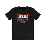 Jesus 2021-2024 And Beyond | T-shirt - 316Tees