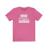 Make Heaven Crowded T-shirt - 316Tees