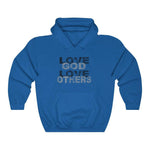 Love God Love Others | Christian Hoodie - 316Tees