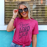 Praise The Lord Y'all | Womens Christian T-shirt