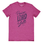Praise The Lord Y'all | Womens Christian T-shirt