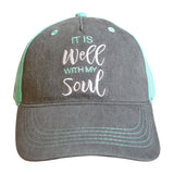 It Is Well | Womens Christian Hat