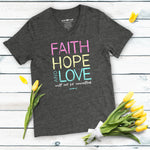Faith Hope Love Not Cancelled | Womens Christian T-shirt