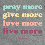 Live More | Womens Christian T-shirt