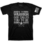 Be The Warrior T-shirt | Men's Edition