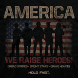 We Raise Heroes | Mens T-shirt