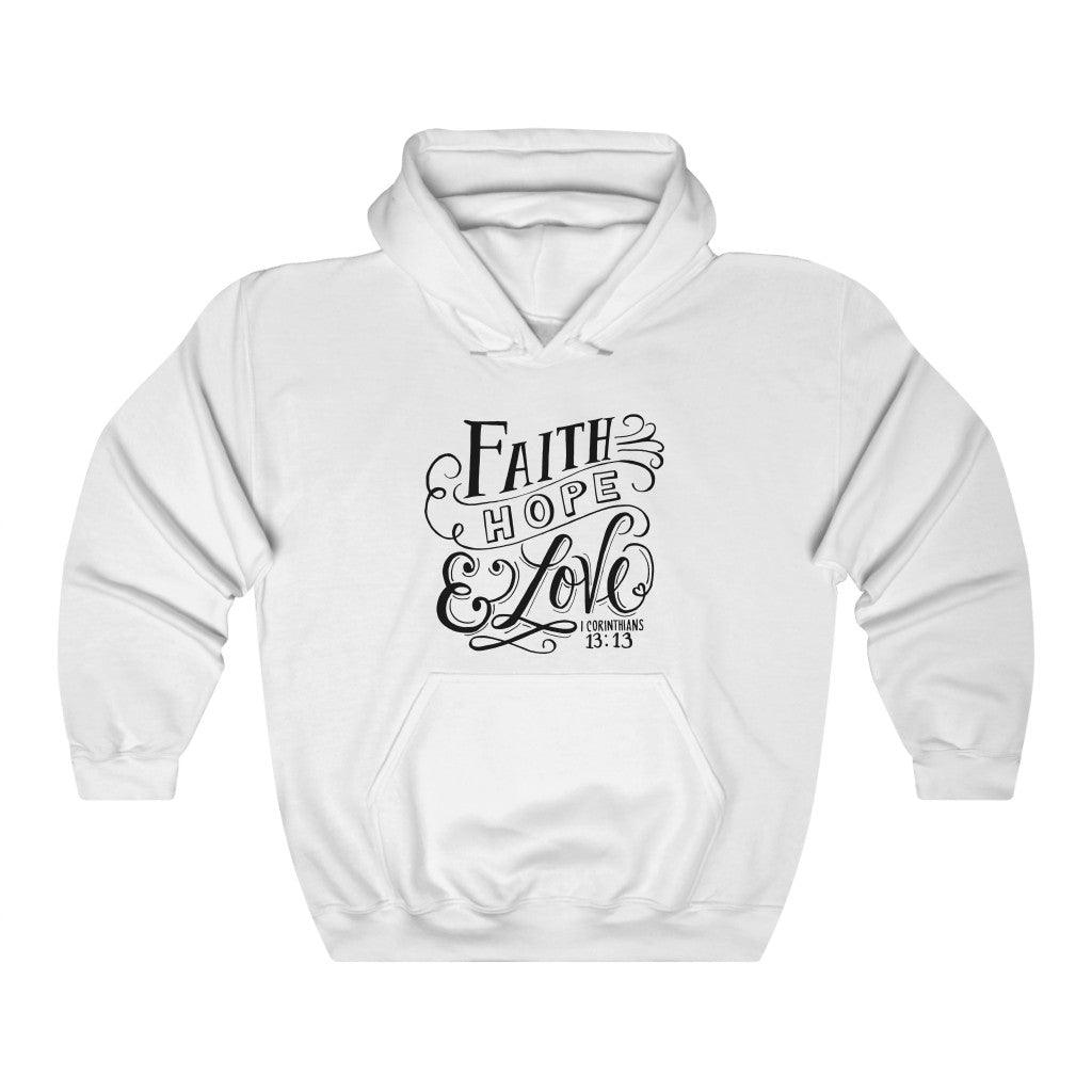 Faith Hope Love Christian Hoodie